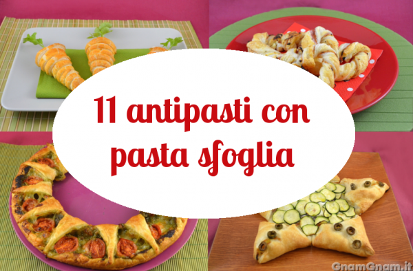 11 antipasti sfiziosi con pasta sfoglia